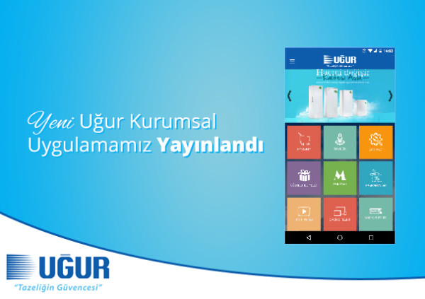 Yeni Uğur Kurumsal Uygulamamız Yayınlandı