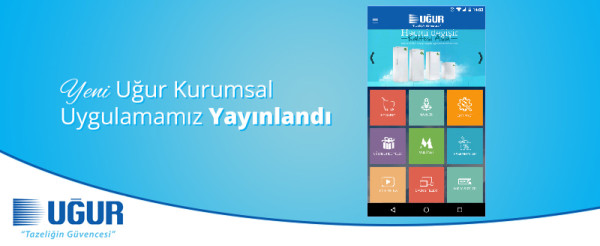 Yeni Uğur Kurumsal Uygulamamız Yayınlandı