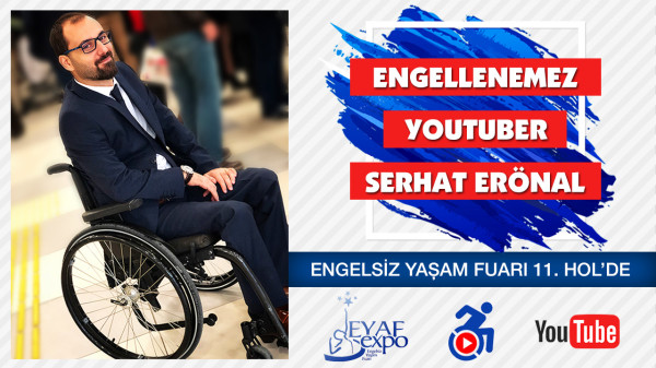 Engelsiz Yaşam Fuarı - Serhat ERÖNAL