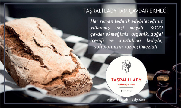 “TAŞRALI LADY” SAĞLIĞIN VE LEZZETİN YENİ ADI