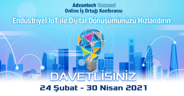 Advantech’in yapay zeka temalı online konferansı  Advantech Connect başladı