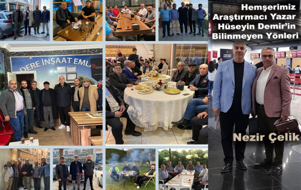Araştırmacı Yazar Hüseyin Demir’in Bilinmeyen Yönleri 
