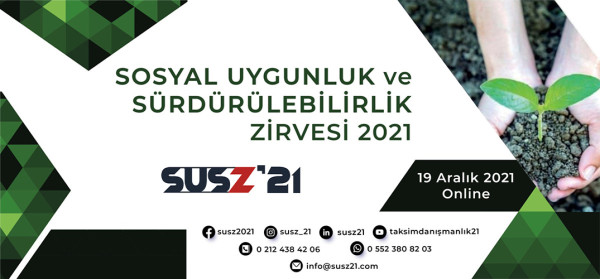 Sosyal Uygunluk ve Sürdürülebilirlik Zirvesi 2021 - Geniş