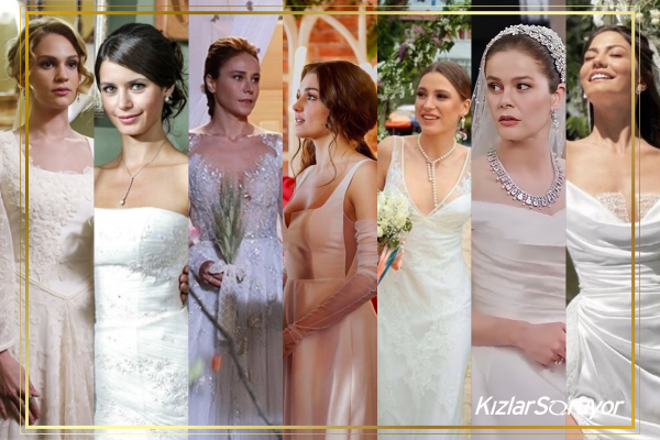 En Güzel Dizi Gelinliği Adayları