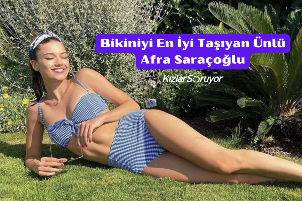 Bikiniyi En İyi Taşıyan Ünlü Kim Oldu?