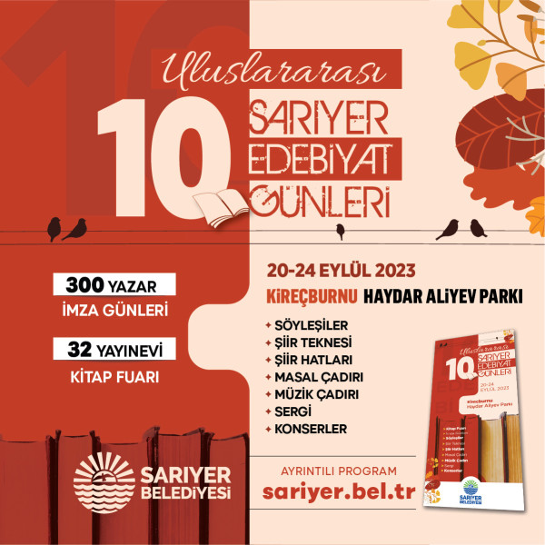 ULUSLARARASI 10.SARIYER EDEBİYAT GÜNLERİ 