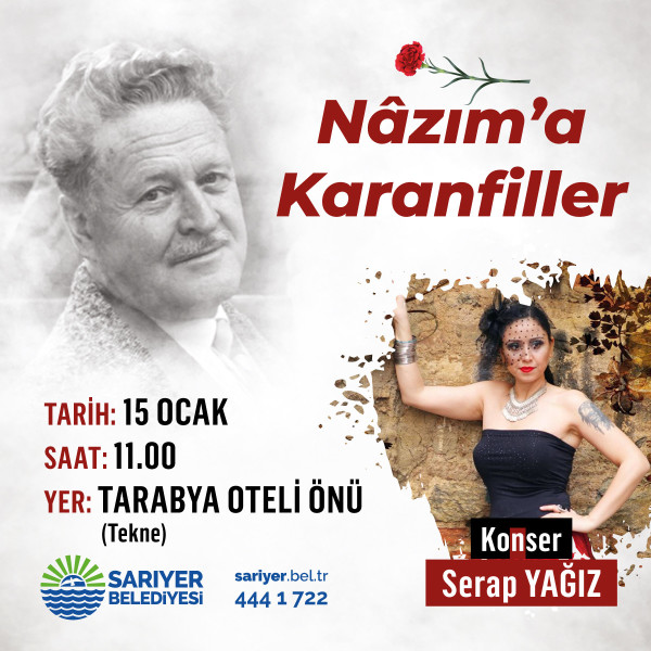 NAZIM HİKMET 122. YAŞINDA SARIYER’DE ANILIYOR